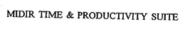 MIDIR TIME & PRODUCTIVITY SUITE trademark