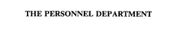 THE PERSONNEL DEPARTMENT trademark