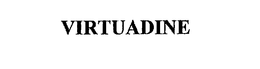 VIRTUADINE trademark