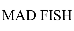 MAD FISH trademark