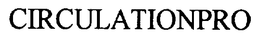 CIRCULATIONPRO trademark