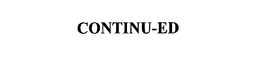 CONTINU-ED trademark