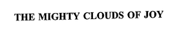 THE MIGHTY CLOUDS OF JOY trademark