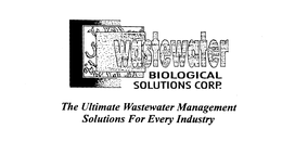 WASTEWATER BIOLOGICAL SOLUTIONS CORP. THE ULTIMATE WASTEWATER MANAGEMENT SOLUTIONS FOR EVERY INDUSTRY trademark