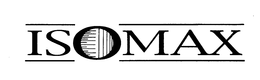 ISOMAX trademark