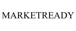 MARKETREADY trademark