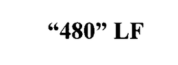"480" LF trademark