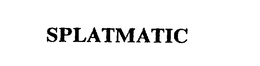 SPLATMATIC trademark