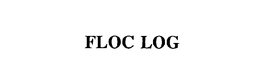 FLOC LOG trademark