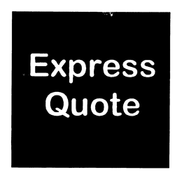 EXPRESS QUOTE trademark