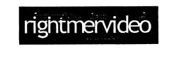 RV RIGHTMERVIDEO trademark