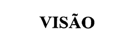 VISAO trademark