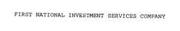 FIRST NATIONAL INVESTMENT SERVICES COMPANY trademark