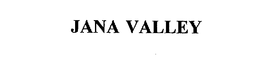 JANA VALLEY trademark
