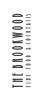 THE BROOKWOOD FINE FOOD & COCKTAILS trademark