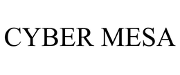 CYBER MESA trademark
