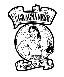 GRAGNANESE POMODORI PELATI trademark