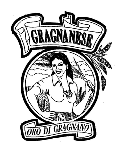 GRAGNANESE ORO DI GRAGNANO trademark