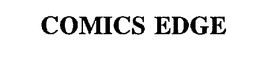 COMICS EDGE trademark