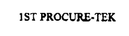 1ST PROCURE-TEK trademark