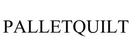 PALLETQUILT trademark