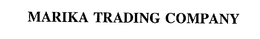 MARIKA TRADING COMPANY trademark