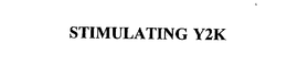 STIMULATING Y2K trademark