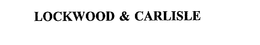 LOCKWOOD & CARLISLE trademark