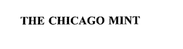 THE CHICAGO MINT trademark
