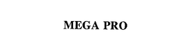 MEGA PRO trademark