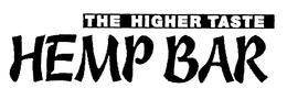 HEMP BAR THE HIGHER TASTE trademark