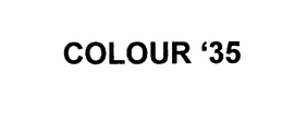 COLOUR '35 trademark