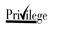 PRIVILEGE trademark