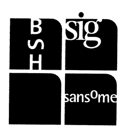 BSH SIG SANSOME trademark