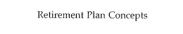 RETIREMENT PLAN CONCEPTS trademark