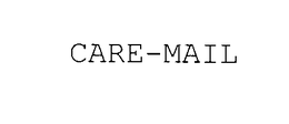 CARE-MAIL trademark