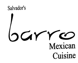 SALVADOR'S BARRO MEXICAN CUISINE trademark