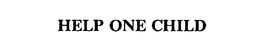 HELP ONE CHILD trademark