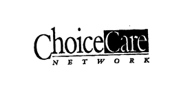 CHOICECARE NETWORK trademark