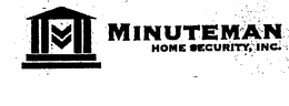 MINUTEMAN HOME SECURITY, INC. trademark
