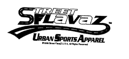 STREET FLAVAZ URBAN SPORTS APPAREL trademark