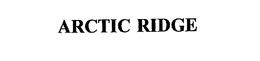 ARCTIC RIDGE trademark