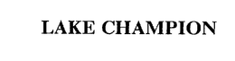 LAKE CHAMPION trademark