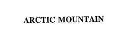 ARCTIC MOUNTAIN trademark