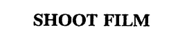 SHOOT FILM trademark