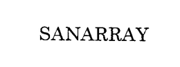 SANARRAY trademark