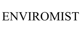 ENVIROMIST trademark