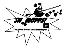 SHOE MOPS! THE "ONE STEP" DUST DESTROYER AS SEEN ON TV trademark