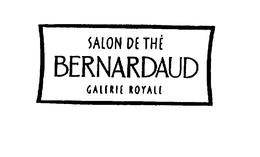 SALON DE THE BERNARDAUD GALERIE ROYALE trademark