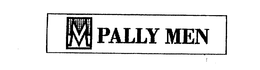 PALLY MEN trademark